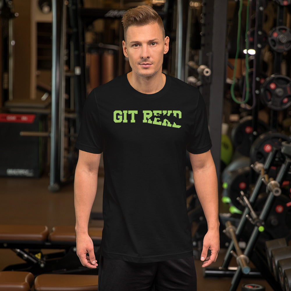 Git Rekd Green on Black Unisex T-shirt